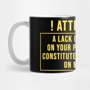 Lack Of Planning Mug